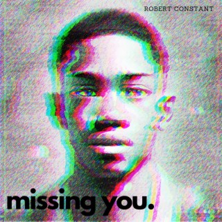 Missing You lyrics | Boomplay Music