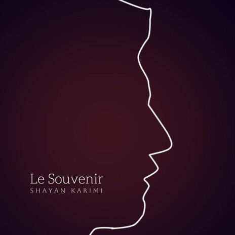 Le Souvenir | Boomplay Music