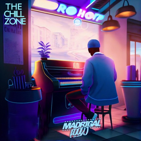 The chill zone | Boomplay Music