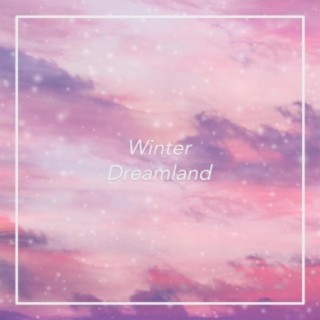 Winter Dreamland