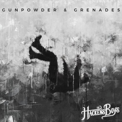 Gunpowder and Grenades | Boomplay Music