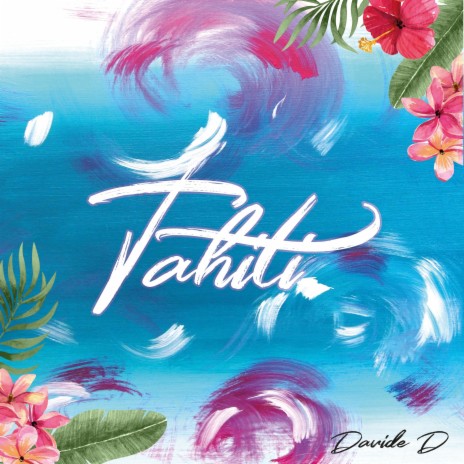 Tahiti | Boomplay Music