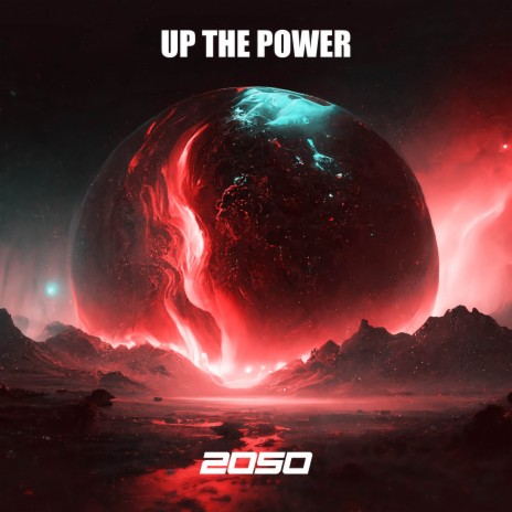 Up the Power | Boomplay Music