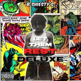 Let Them Rest Deluxe (V-VI)
