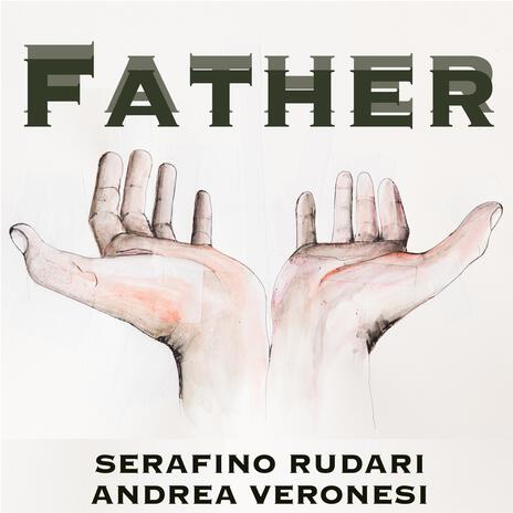 FATHER ft. Andrea Veronesi | Boomplay Music