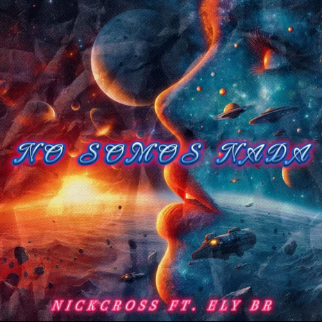 NO SOMOS NADA ft. Ely Br | Boomplay Music