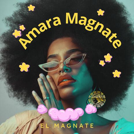 Amara Magnate | Boomplay Music