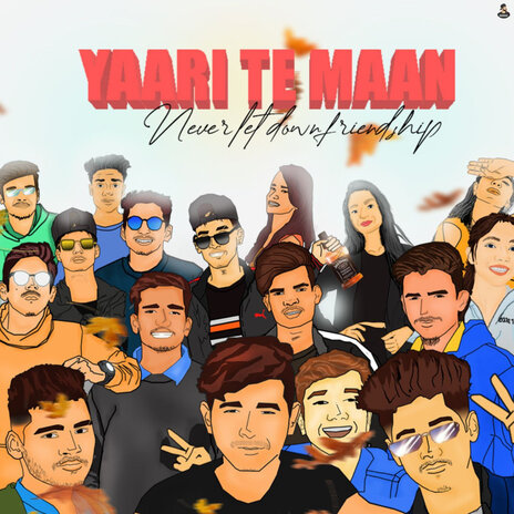 Yaari Te Maan ft. B-Loria Beatz, Sahil, Karan & V.S.L | Boomplay Music