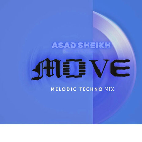 Move Melodic Techno Mix | Boomplay Music