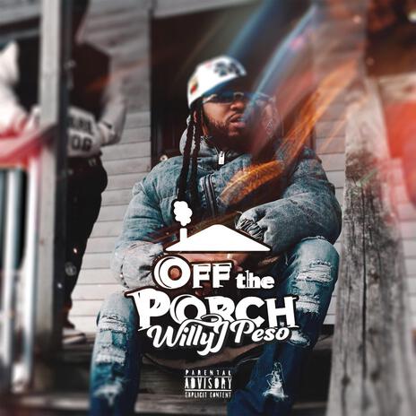 Off The Porch | Boomplay Music