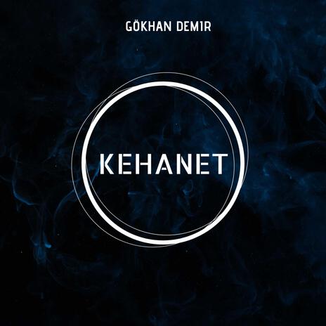 Kehanet | Boomplay Music