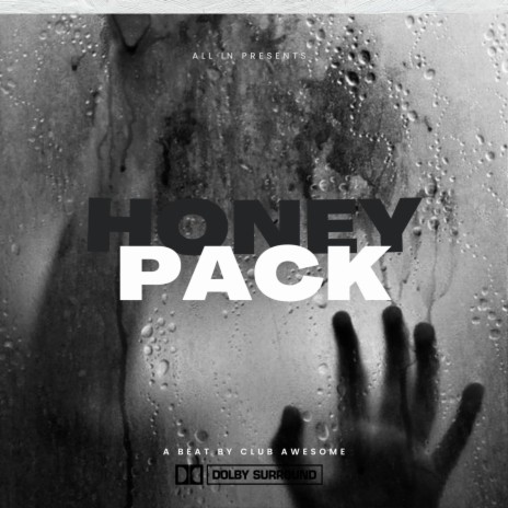 Honey Pack | Boomplay Music