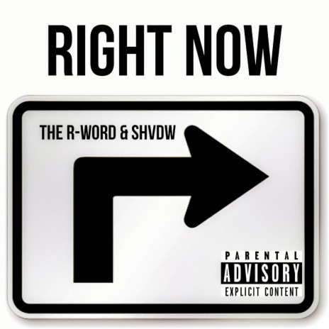 Right Now ft. SHVDW | Boomplay Music