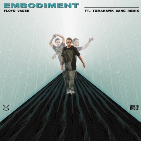 Embodiment (Floyd Vader's 3 A.M. Remix)