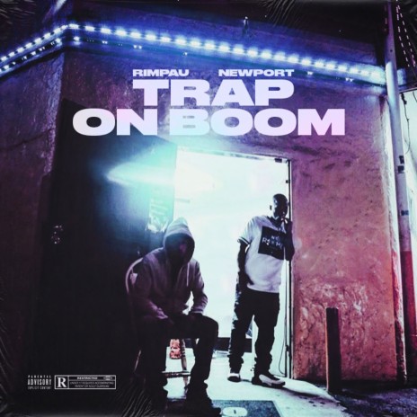 Trap on Boom ft. Newport | Boomplay Music