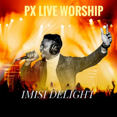 Px Live Worship