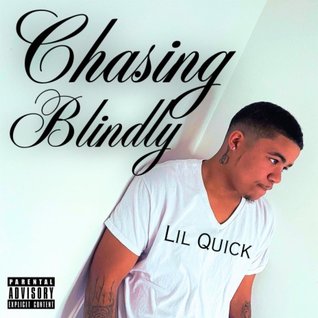 Chasing Blindly | Boomplay Music