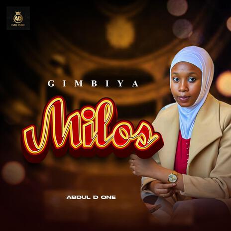 Gimbiya Milos | Boomplay Music