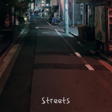 Streets | Boomplay Music