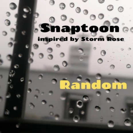 Random (feat. Storm rose)