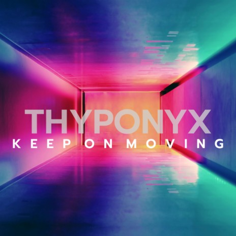 Keep On Moving | Boomplay Music