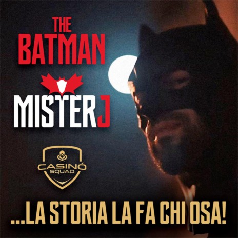 The Batman Mister | Boomplay Music