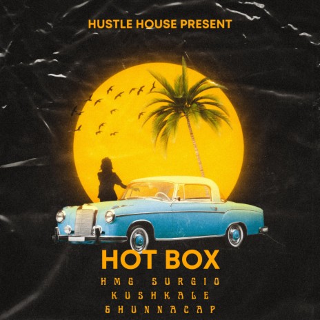 HotBox ft. KushKale & 6HunnaCap | Boomplay Music