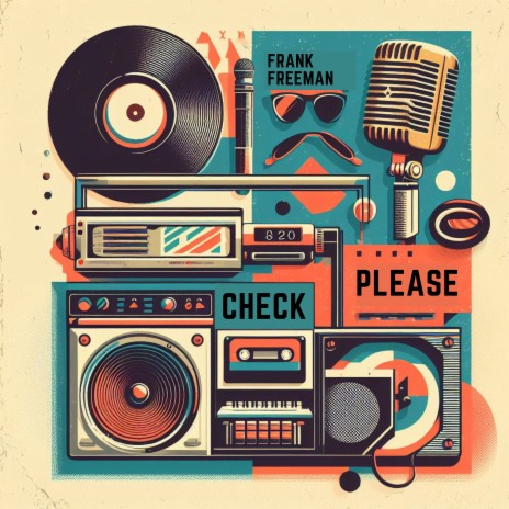 Check Please | Boomplay Music