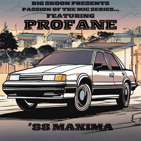88 MAXIMA ft. PROFANE | Boomplay Music