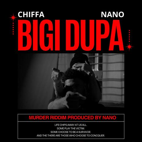 BIGI DUPA (MURDER RIDDIM) ft. CHIFFA | Boomplay Music