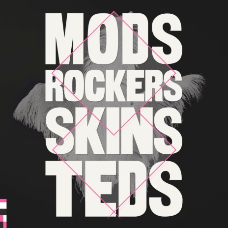 Mods, Rockers, Skins & Teds | Boomplay Music