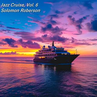 Jazz Cruise, Vol. 6