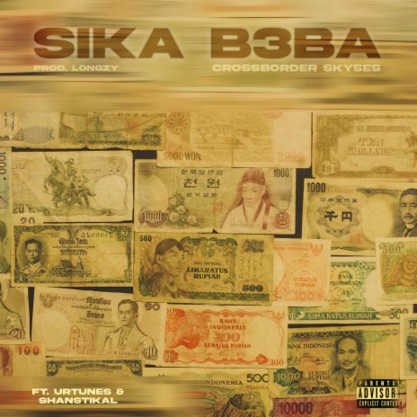 Sika B3ba ft. UrTunes & Shanstikal | Boomplay Music