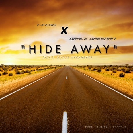 Hide Away ft. Grace Greenan | Boomplay Music