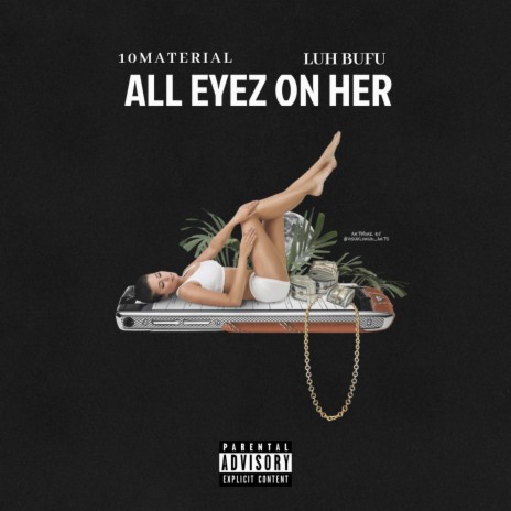 All Eyez On Her | Boomplay Music