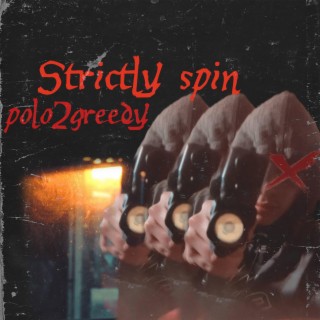 Strictly Spin