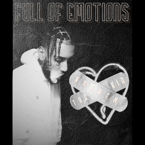 Full Of Emotions | Boomplay Music