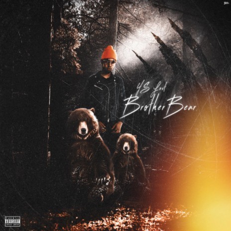 Brother Bear | Boomplay Music