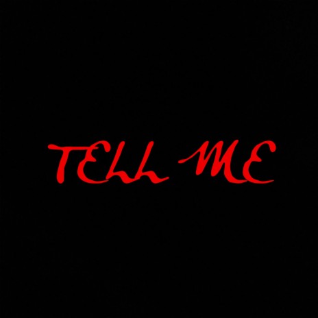 Tell me (feat. Tizkid) | Boomplay Music