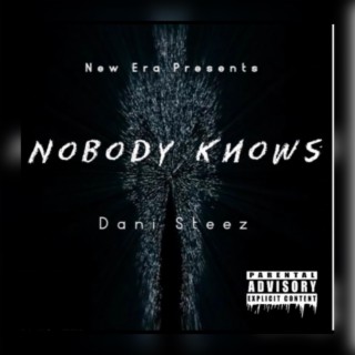 Nobody Knows