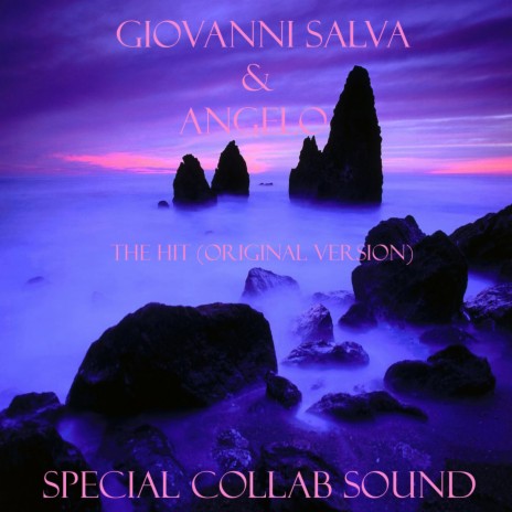 The Hit (Original Version) ft. Giovanni Salva | Boomplay Music