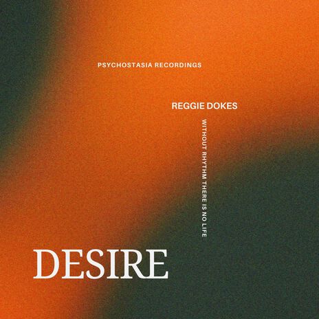 Desire | Boomplay Music