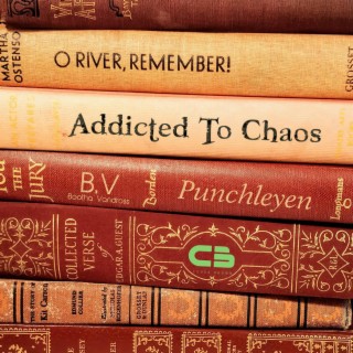 Addicted to chaos