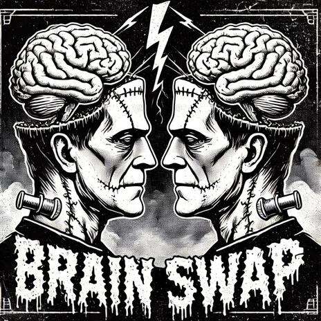 Brain Swap | Boomplay Music