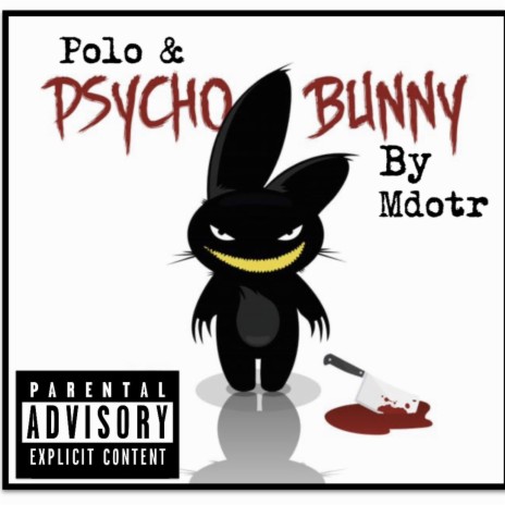 Polo & Psycho Bunny