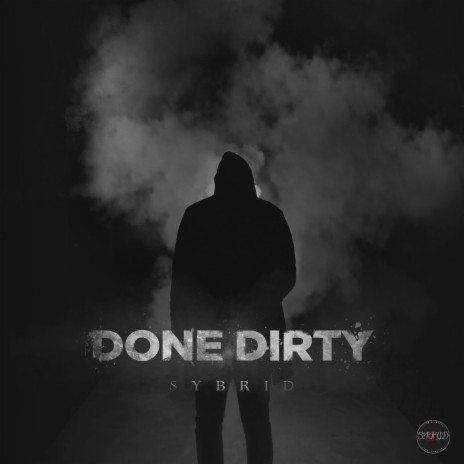Done Dirty | Boomplay Music