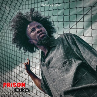 PRISON BREAK | Boomplay Music