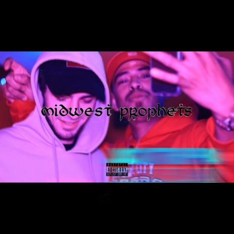 Midwest Prophets (feat. Lil Flako) | Boomplay Music