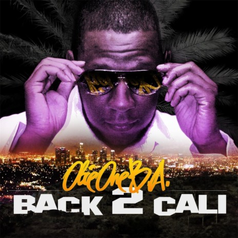 Back 2 Cali | Boomplay Music