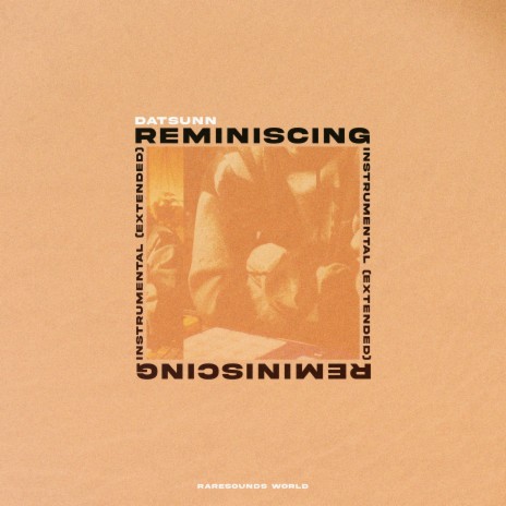 Reminiscing (Extended Instrumental) | Boomplay Music